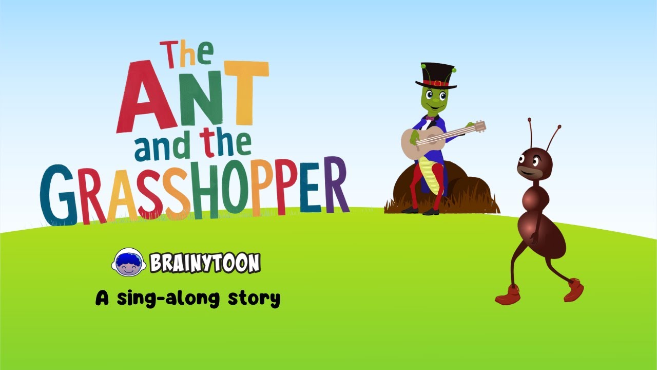 The Ant and the Grasshopper | A Sing-Along Storybook with Moral Lessons ...