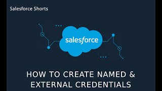 How to Create Named Credential and External Credential | Salesforce