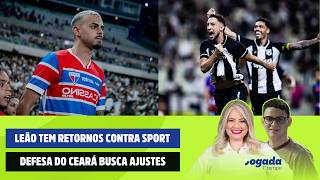 FORTALEZA TEM RETORNOS CONTRA SPORT | CEARÁ BUSCA AJUSTES NA DEFESA | JOGADA 1° TEMPO 19/05/2026