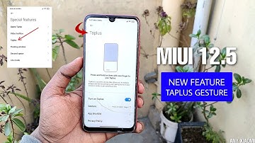 Enable MIUI 12.5 Taplus Feature on Any Xiaomi | MIUI 12.5 Official Feature