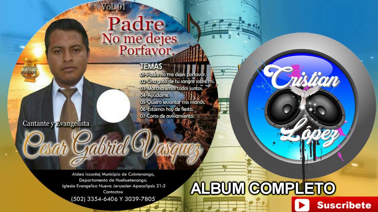 Cesar Gabriel Vasquez Album Completo