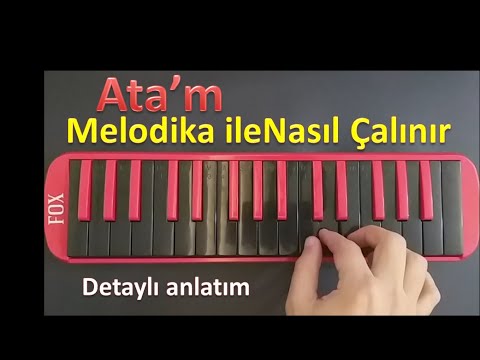 Ata'm (Ata'm Sen Rahat Uyu)- Melodika ile Notalı Anlatım- Müzikal Baba