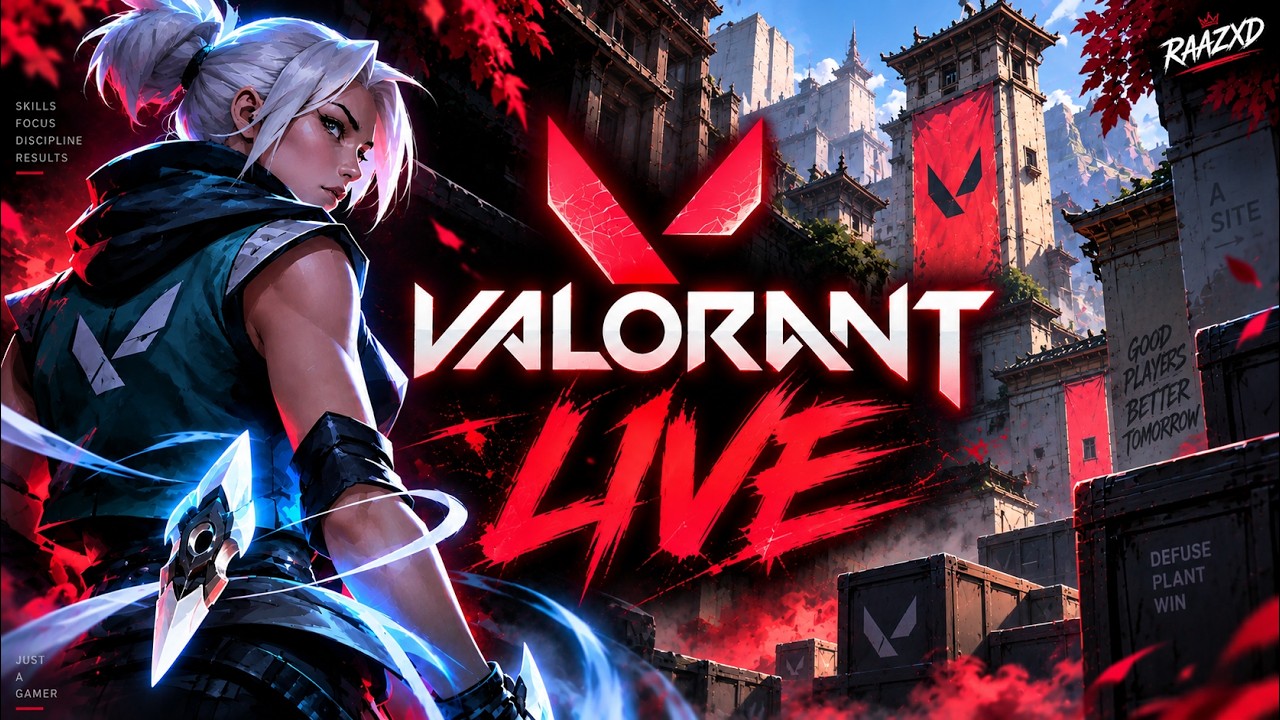 🔴 LIVE VALORANT 🔥 RANK PUSH + CHAOS! | RAAZXD