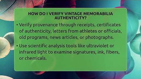 How Do I Verify Vintage Memorabilia Authenticity? - The Memorabilia Zone
