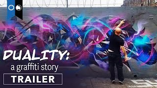 Duality: A Graffiti Story | Official Trailer | Documentary