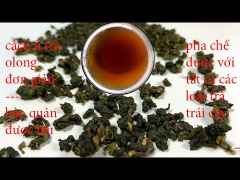 Video Hướng dẫn cách ủ trà chuẩn vị - cách ủ trà olong -... - youtube