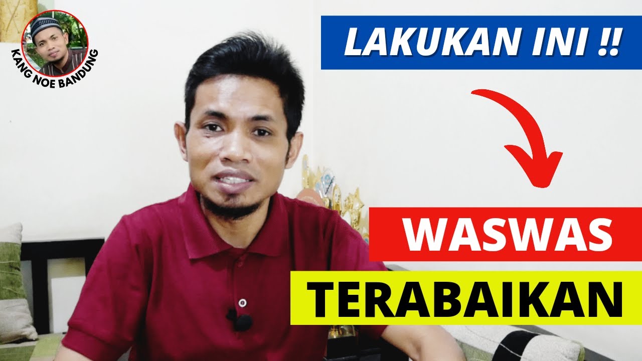 Supaya BERANI Mengabaikan Was was Setan, Lakukan Hal Ini !