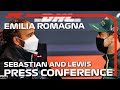 Lewis Hamilton And Sebastian Vettel: Driver Press Conference | Emilia Romagna Grand Prix