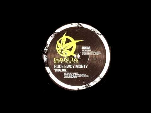 Pascal — Rude Bwoy Monty - Chalice