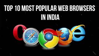Ranking Top 10 Most Popular Smartphone Web Browsers In India (2010-2019) screenshot 4