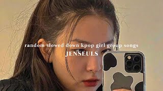 ♡ random kpop girl group playlist — volume I (slowed + reverb)