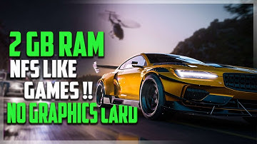 NFS like games for low end pc / 2gb ram & no graphics card ✅