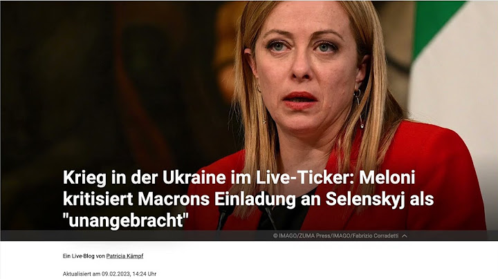 Krieg in der Ukraine Live-Ticker:Meloni kritisiert Macrons Einladung an Selenskyj als "unangebracht"