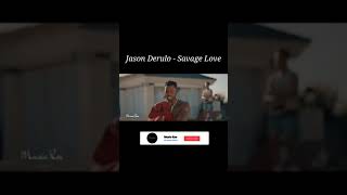 Savage Love - Jason Derulo #Shorts