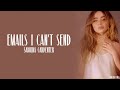 Sabrina Carpenter Emails I Can T Send Lyrics