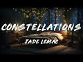 Jade LeMac - Constellations (Lyrics)
