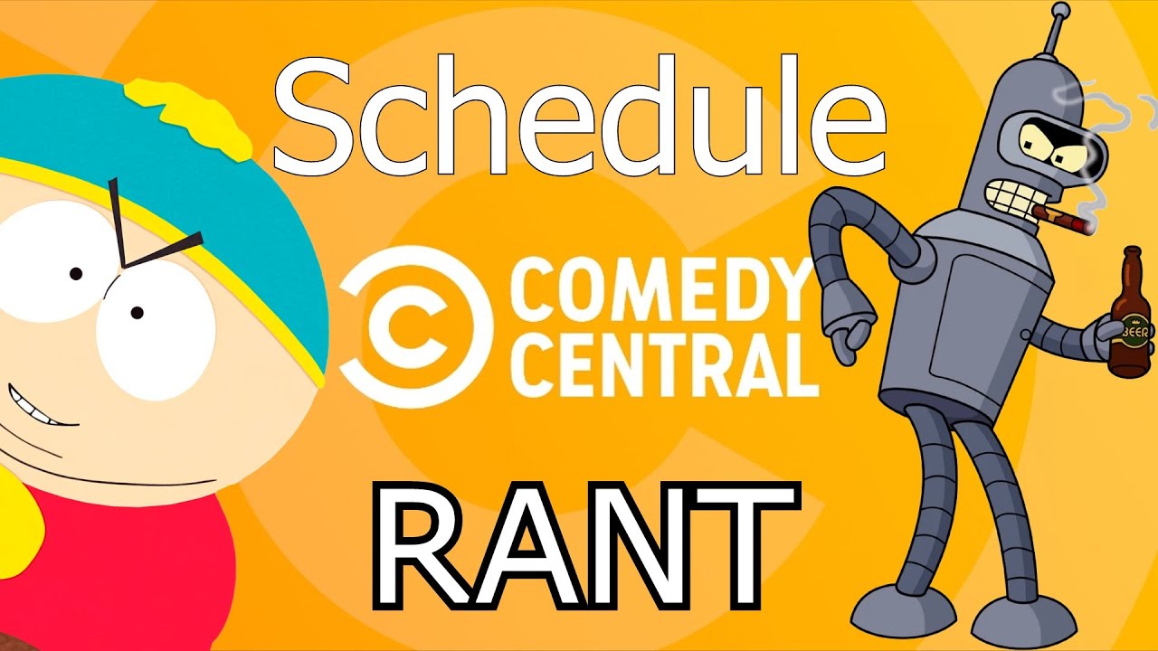 worst-of-the-worst-comedy-central-schedule-rant-youtube