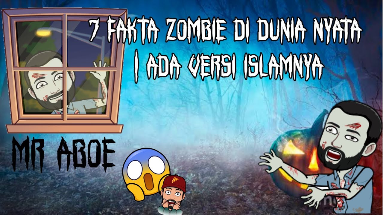 7 Fakta Zombie Di Dunia Nyata | Ada Zombie Versi Islamnya #zombie - YouTube