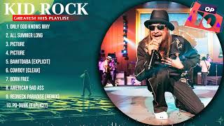 Kid Rock 2024 MIX ~ Top 10 Best Songs ~ Greatest Hits ~ Full Album