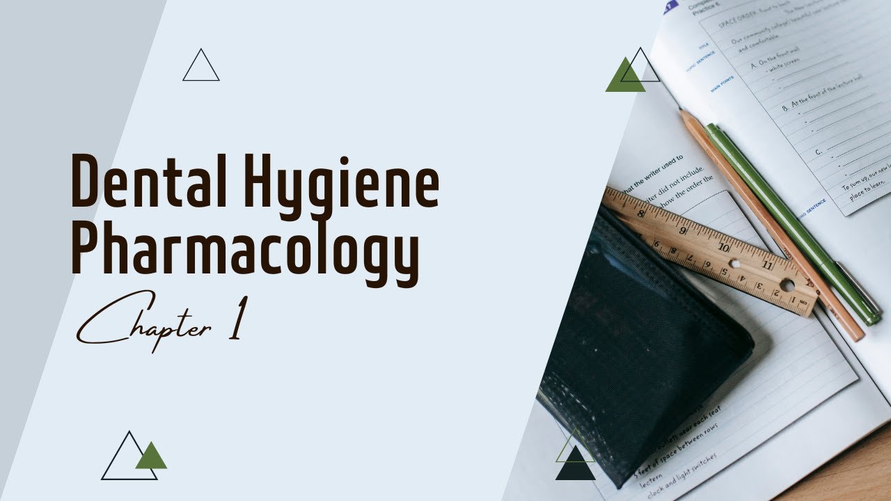 Dental Hygiene School Dental Pharmacology Chapter 1 YouTube