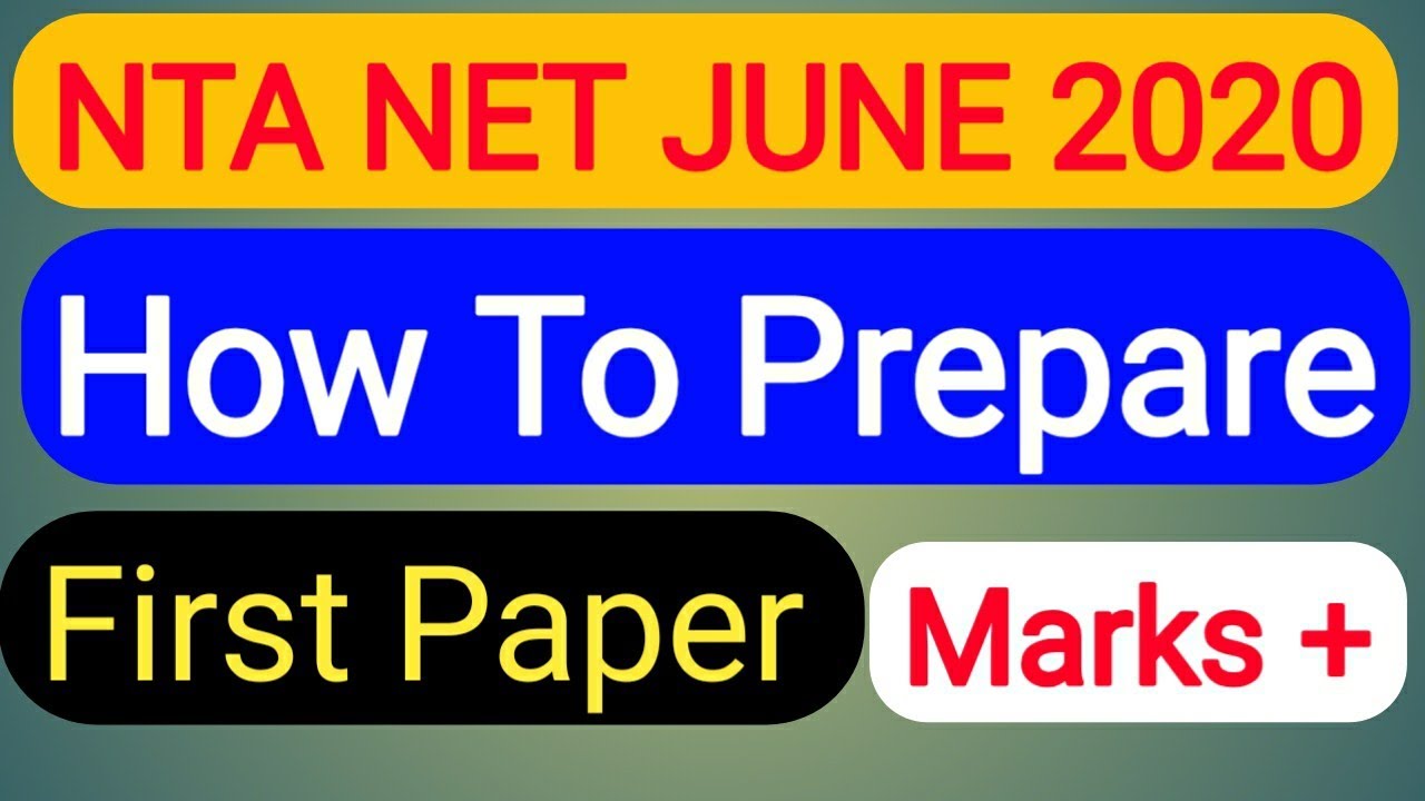 HOW TO PREPARE NTA NET JUNE 2020 , First paper NTA NET