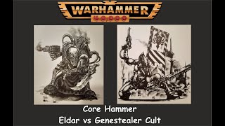 Warhammer 40K 2nd edition Core Hammer Battle Report: Eldar vs Genestealer Cult