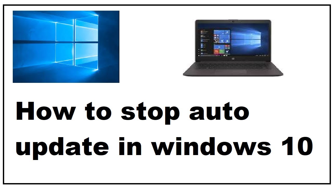 How To Stop Auto Update In Windows 10 YouTube