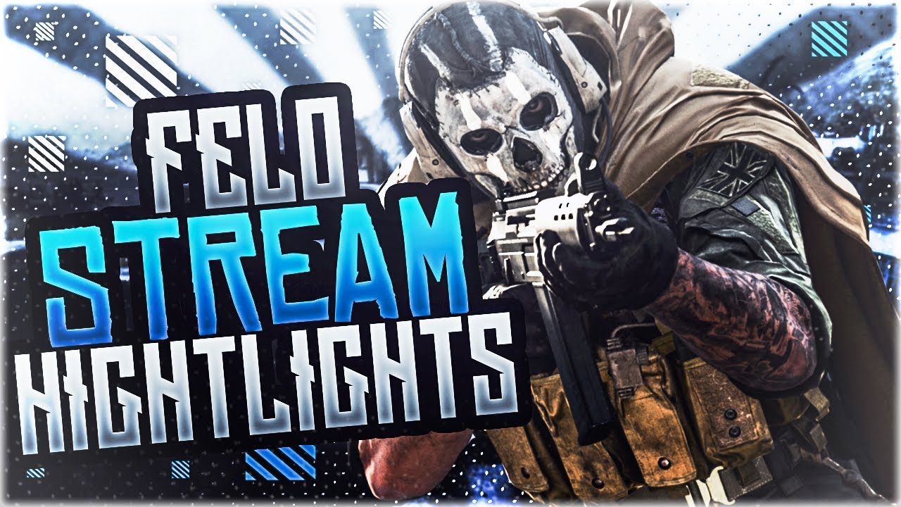 FeLo STREAM HIGHLIGHTS - Quick Scopes, Squad Wipes, Fails & *Rages* (Modern Warfare)
