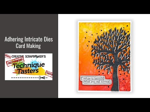 Adhering Intricate Dies - FastForward #42