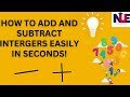 How to add & subtract integers easily ...? by Sweety Mall @ NUMERO UNO EDUCATION