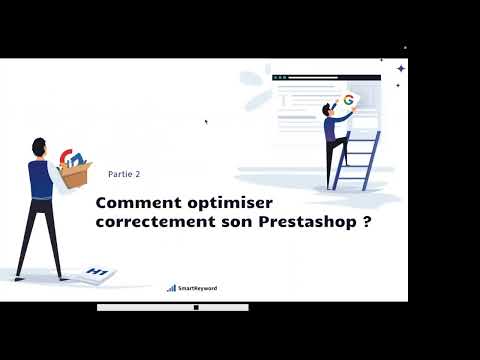 SEO et Prestashop : Comment optimiser le référencement de votre boutique ? - SmartKeyword Webinaire - video from SmartKeyword