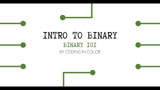 Intro to Binary - Binary 101 Net Worth