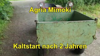 Agria Mimoki Kaltstart Nach 2 Jahren