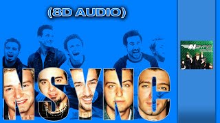 *NSYNC - If Only in Heaven's Eyes | 🎧 (8D Audio) ❤️🎶💞