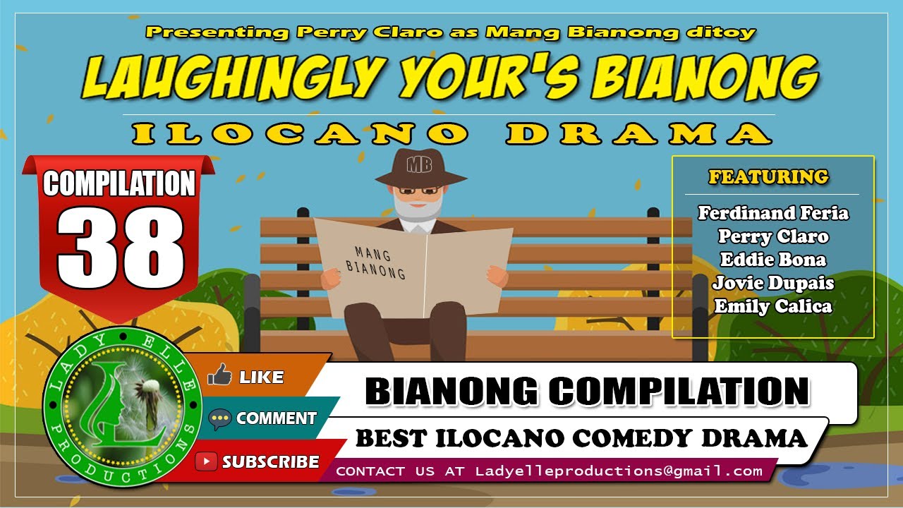 LAUGHINLY YOURS BIANONG #38 | ILOCANO COMEDY DRAMA | LADY ELLE PRODUCTIONS