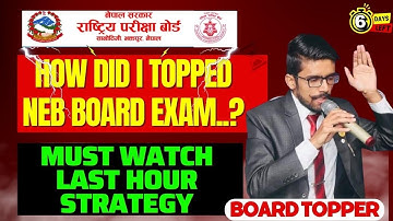 How Did I Top NEB Board Exam..? | Class 12 Exam Strategy For Students | Study Tips For NEB Exam 🚀
