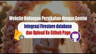 Website Undangan Pernikahan dengan Gemini, upload dan bisa diakses public PART 2