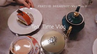 【紅茶好きの日常】FEATIVE BREAKFAST/Whittard【ティータイム】