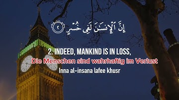 سوره العصر مترجمه الى الماني.   Sura Al-Asr auf deutsche Untertitel ￼