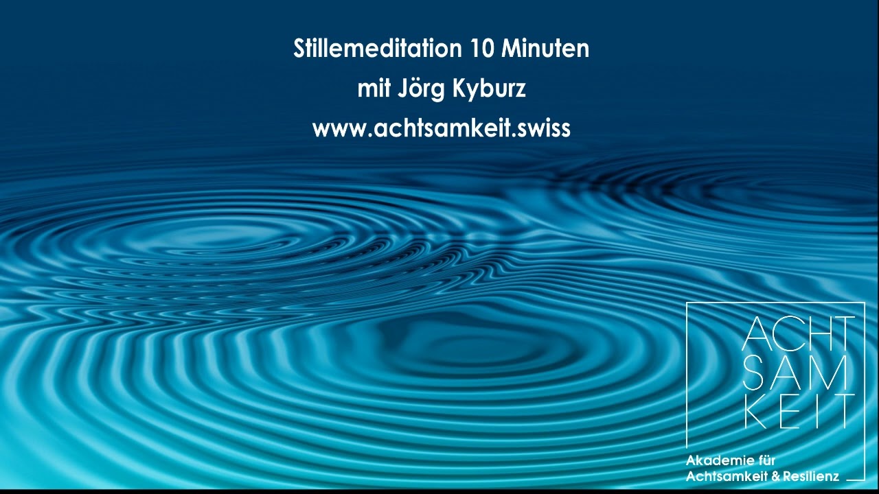 Stille Meditation 10min