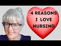 Why I Love Nursing