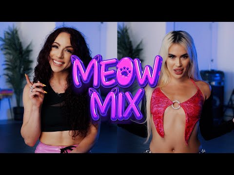 Meow Mix ft. Natalie Kirkland & Melissa Barlow - Dance Collab
