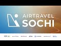 AIRTRAVELSOCHI 2024 Post Event Report AIRTRAVELSOCHI 2024 Post Event Report