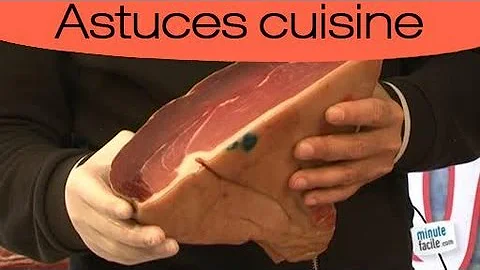 Comment conserver une noix de jambon cru ?