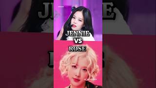 Jennie Vs Rosé Comment Your Favourite