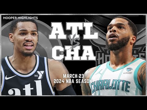 Charlotte Hornets vs Atlanta Hawks Full Game Highlights | Mar 23 | 2024 NBA Season