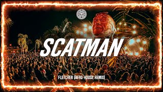 Scatman John - Scatman (ski ba bop ba dop bop) [Fletcher Afro House Remix]