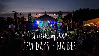 Few Days - Charzykowy 2022