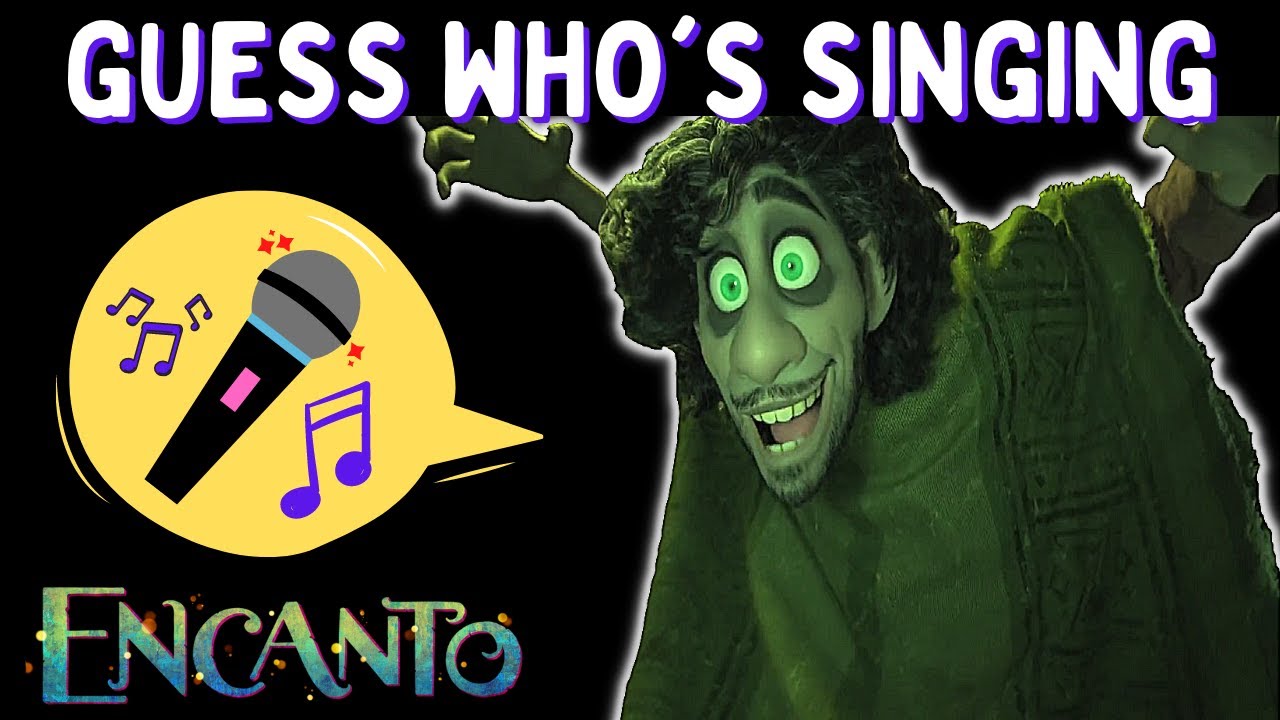 Encanto Songs | Can You Guess Who's Singing ?