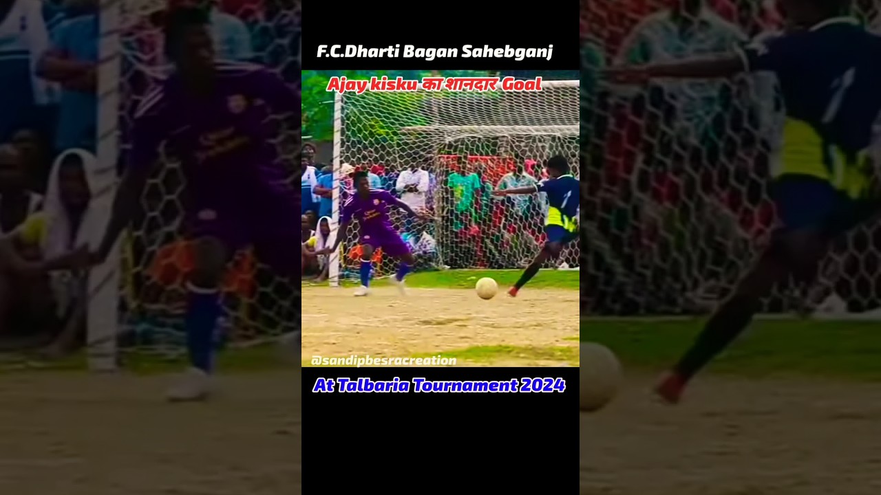Ajay kisku(fc dharti bagan sahebganj)//At Talbaria Tournament 2024